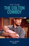 Carla Cassidy - The Colton Cowboy.