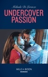 Melinda Di Lorenzo - Undercover Passion.