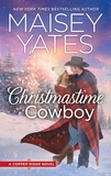 Maisey Yates - Christmastime Cowboy.