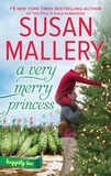 Susan Mallery - A Very Merry Princess.