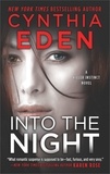 Cynthia Eden - Into The Night.
