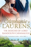 Stephanie Laurens - The Designs Of Lord Randolph Cavanaugh.