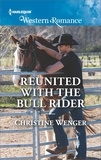 Christine Wenger - Reunited With The Bull Rider.