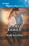 Mary Sullivan - Rodeo Family.