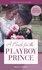 Sharon Kendrick et Sandra Marton - A Bride For The Playboy Prince - The perfect royal romance to celebrate Harry and Meghan’s wedding.