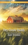 Janet Tronstad - Dry Creek Daddy.