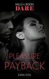 Zara Cox - Pleasure Payback.