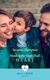 Susanne Hampton - Mending The Single Dad's Heart.