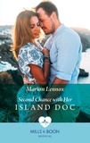 Marion Lennox - Second Chance With Her Island Doc.