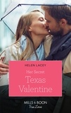 Helen Lacey - Her Secret Texas Valentine.