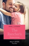 Anna J. Stewart - The Rancher's Homecoming.