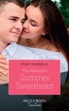 Stacy Connelly - The Maverick's Summer Sweetheart.