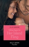 Ellie Darkins - Falling Again For Her Island Fling.