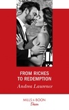 Andrea Laurence - From Riches To Redemption.