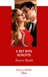 Karen Booth - A Bet With Benefits.