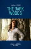 Debra Webb - The Dark Woods.