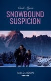 Cindi Myers - Snowbound Suspicion.
