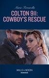 Marie Ferrarella - Colton 911: Cowboy's Rescue.
