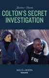 Justine Davis - Colton's Secret Investigation.