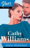 Cathy Williams - Mills &amp; Boon Stars Collection: Sinful Proposals - Seduced into Her Boss's Service / Wearing the De Angelis Ring / The Surprise De Angelis Baby.