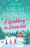 Sarah Morgan - A Wedding In December.