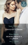 Lucy Monroe et Kate Hewitt - Kostas's Convenient Bride / Desert Prince's Stolen Bride - Kostas's Convenient Bride / Desert Prince's Stolen Bride (Conveniently Wed!).