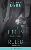Clare Connelly et Anne Marsh - Off Limits / Ruled - Off Limits / Ruled (Hard Riders MC).