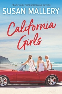 Susan Mallery - California Girls.