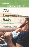 Patricia Johns - The Lawman's Baby.