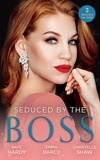Kate Hardy et Emma Darcy - Seduced By The Boss - Billionaire, Boss…Bridegroom? (Billionaires of London) / His Boardroom Mistress / Acquired by Her Greek Boss.