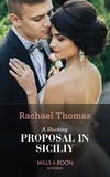 Rachael Thomas - A Shocking Proposal In Sicily.