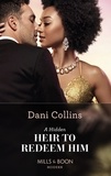 Dani Collins - A Hidden Heir To Redeem Him.