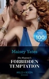 Maisey Yates - His Majesty's Forbidden Temptation.