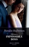 Natalie Anderson - The Queen's Impossible Boss.
