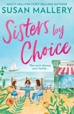 Susan Mallery - Sisters By Choice.