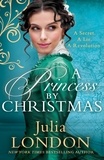 Julia London - A Princess By Christmas.