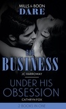 JC Harroway et Cathryn Fox - Bad Business / Under His Obsession - Bad Business / Under His Obsession.