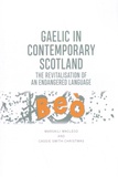 Marsaili MacLeod et Cassie Smith-Christmas - Gaelic in Contemporary Scotland - The Revitalisation of an Endangered Language.