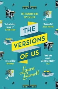 Laura Barnett - The Versions of Us.