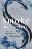 Dan Vyleta - Smoke.