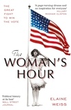 Elaine Weiss - The Woman's Hour.