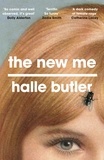 Halle Butler - The New Me.