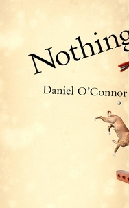Daniel O'connor - Nothing.