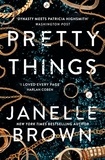 Janelle Brown - Pretty Things.
