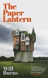 Will Burns - The Paper Lantern.
