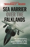 Sharkey Ward - Sea Harrier Over The Falklands.