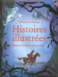  Collectif - Robinson Crusoé : et autres histoires illustrées.