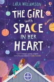 Lara Williamson - The girl with space in her heart.