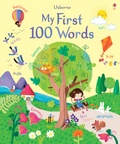 Felicity Brooks et Sophia Touliatou - My first 100 words.