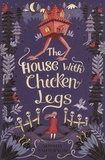 Sophie Anderson - The House with Chicken Legs.